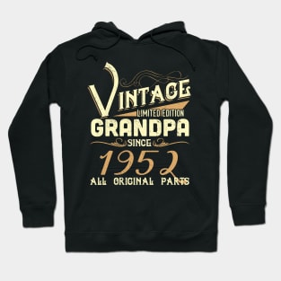 Vintage Grandpa Since 1952 Funny Man Myth Legend Daddy Hoodie